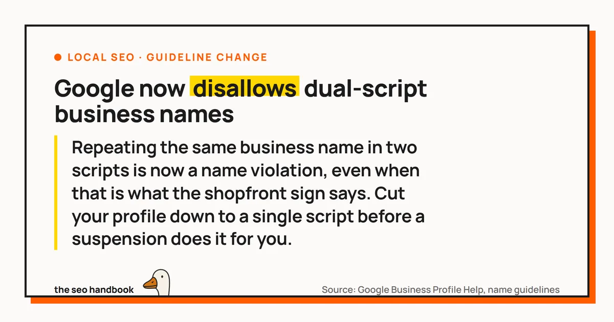 Card reading 'Google now disallows dual-script business names', with a takeaway explaining that repeating a business name in two scripts is a name violation even when it matches the shopfront sign.